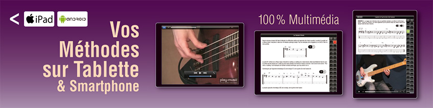 Les méthodes de basse sur tablettes iPad ou Android